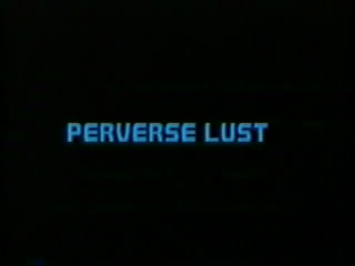 Perverse Lust / Порочные Удовольствия Isabelle Allay,Olga,Frank Balard,Piotr Stanislas,Jean-Pierre Armand,Lucille,Yvette,Marie-Claude