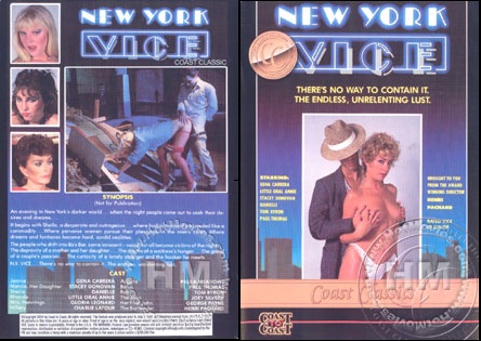 New York Vice / Порок Нью Йорка   , Paula Meadows, Paul Thomas, Stacey Donovan, Gina Carrera, Gloria Leonard, George Payne, Joey Silvera, Tom Byron, Charlie Latour)