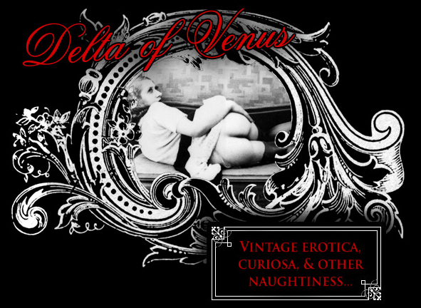 MegaPack / Delta of Venus - Full SiteRip - Vintage Erotica & Other Naughtiness