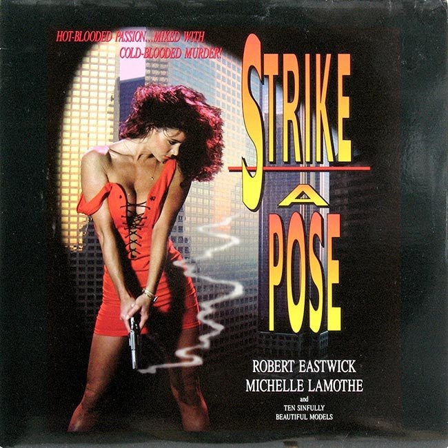 Strike a Pose / Вызывающая поза